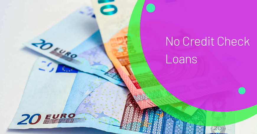 No Credit Check Loans